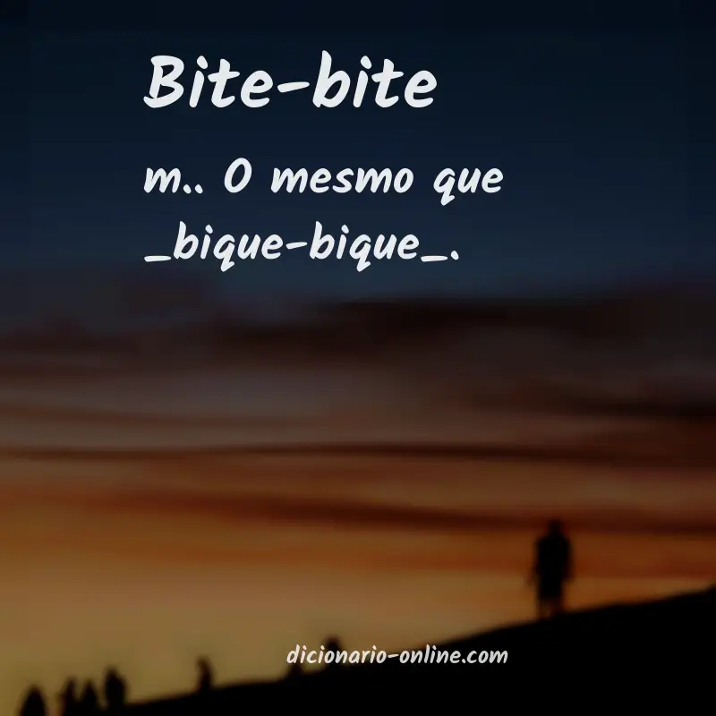 Significado de bite-bite