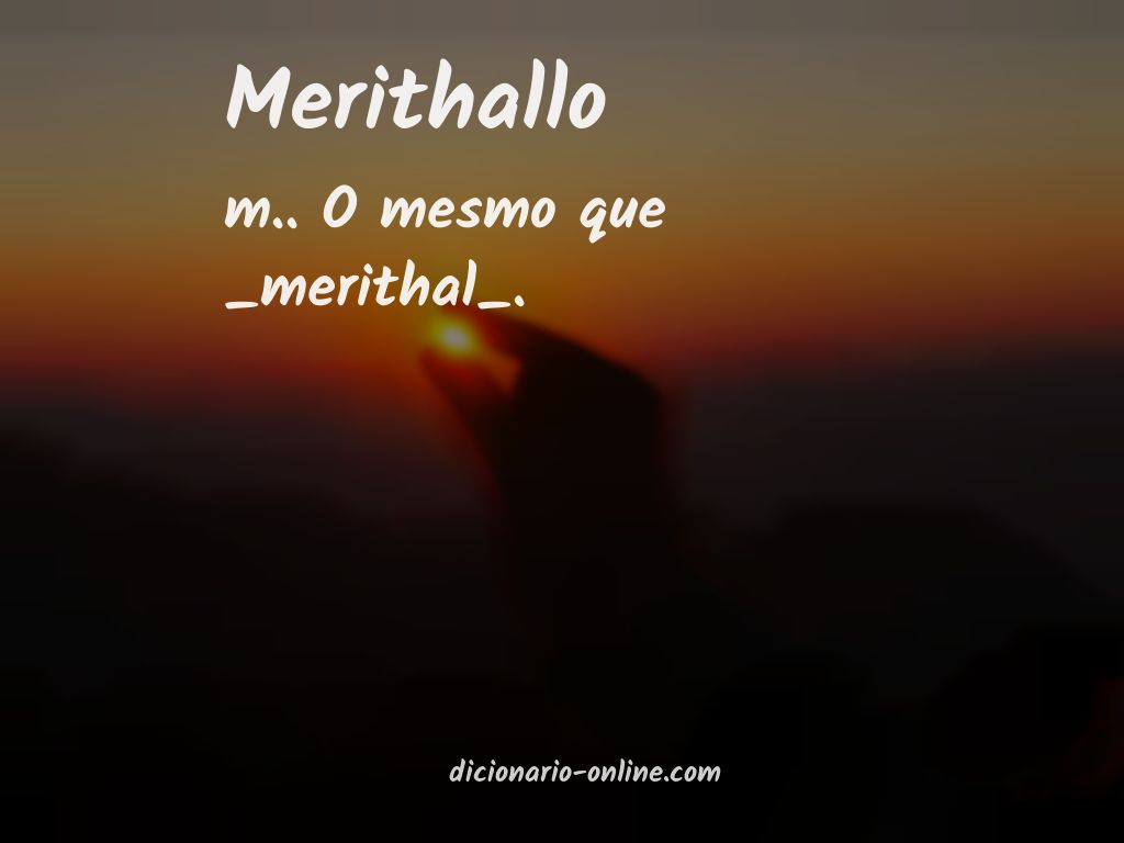 Significado de merithallo