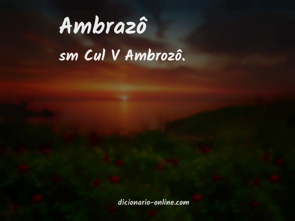 Significado de ambrazô