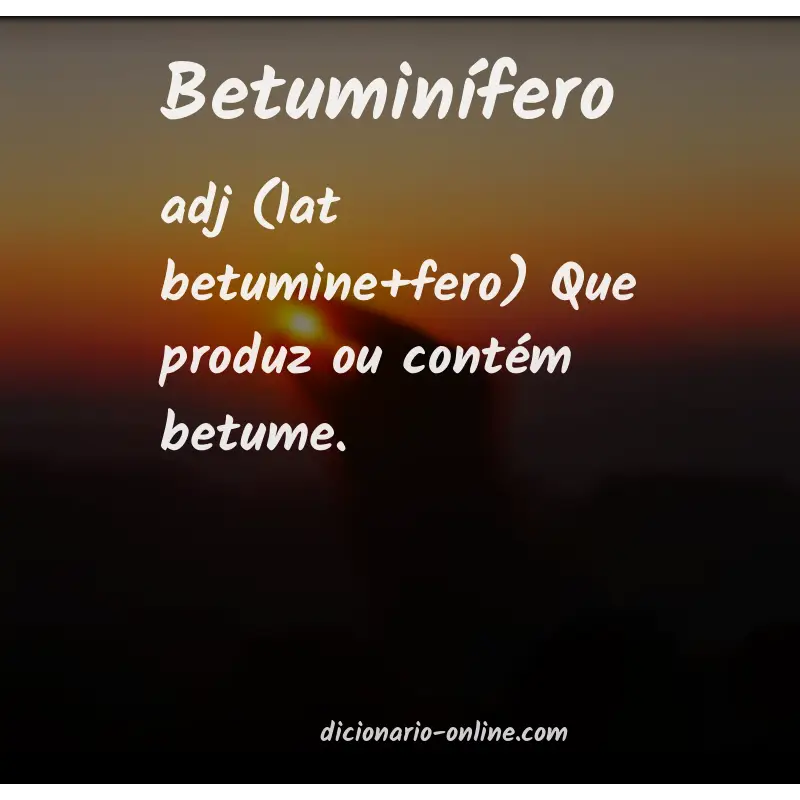 Significado de betuminífero
