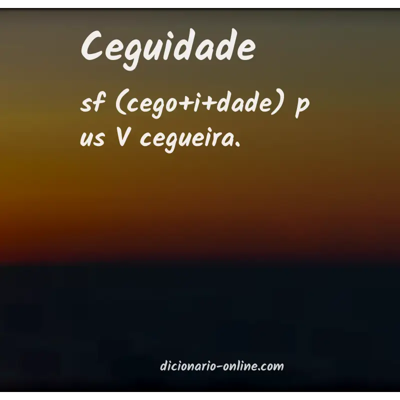 Significado de ceguidade