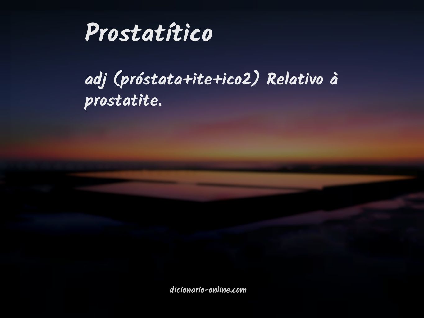 Significado de prostatítico