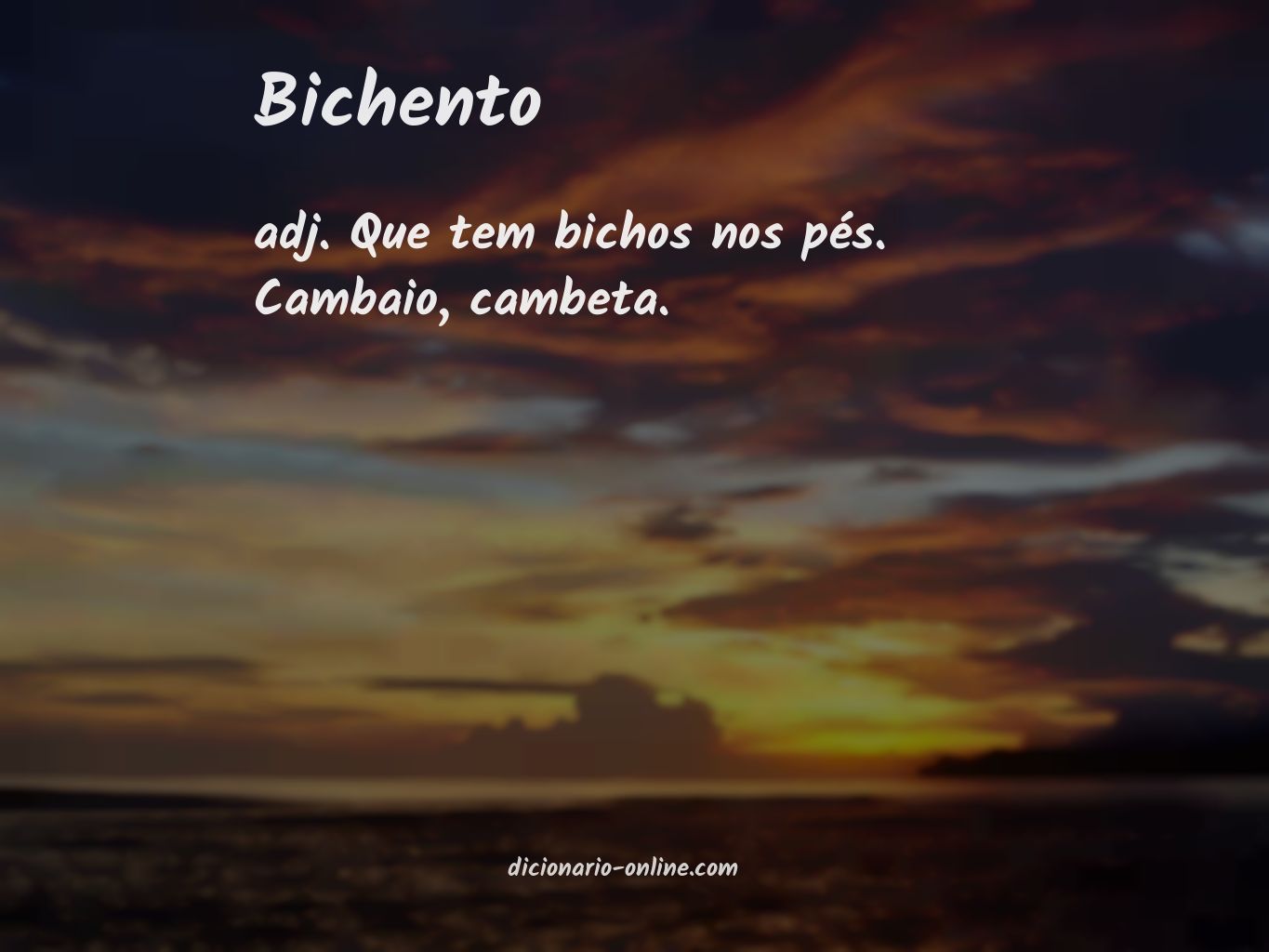 Significado de bichento