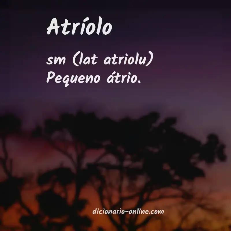 Significado de atríolo