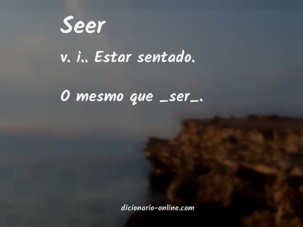 Significado de seer