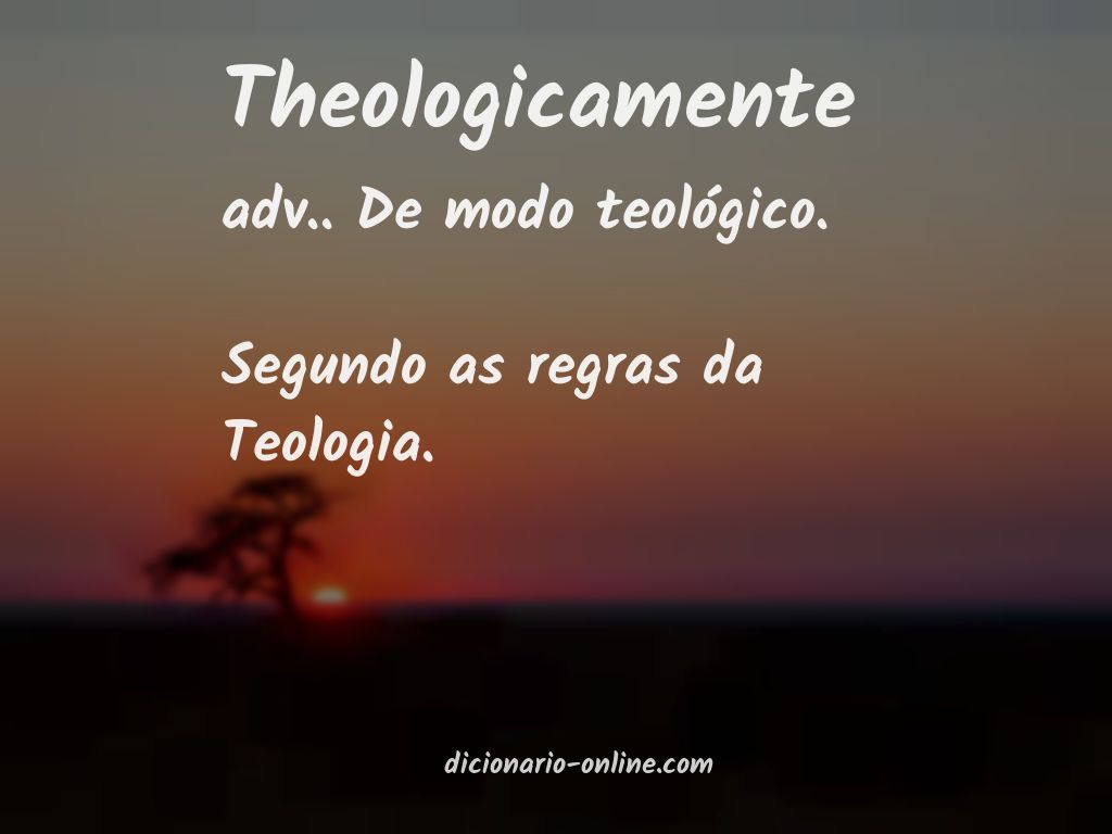 Significado de theologicamente