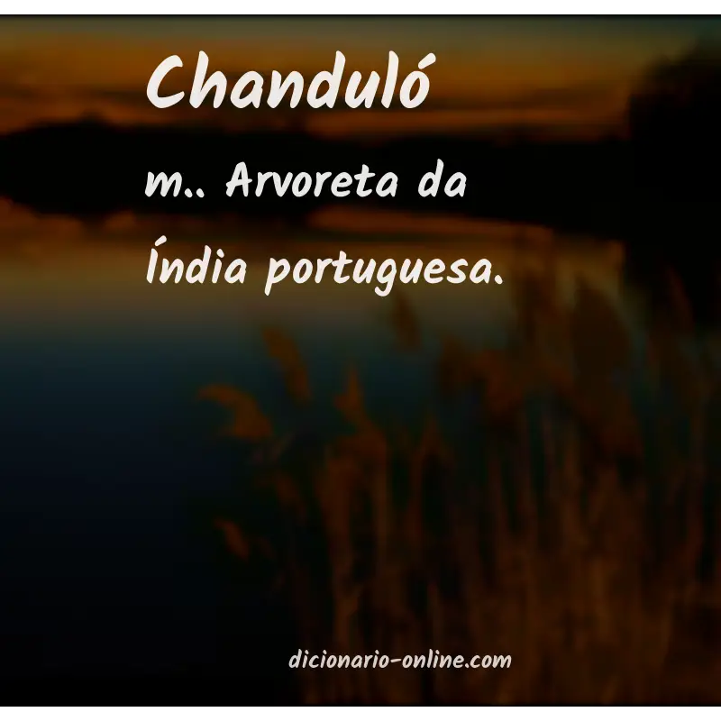 Significado de chanduló