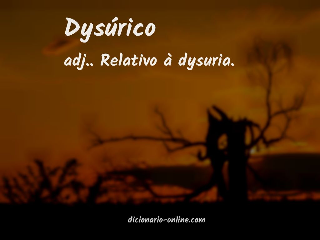 Significado de dysúrico