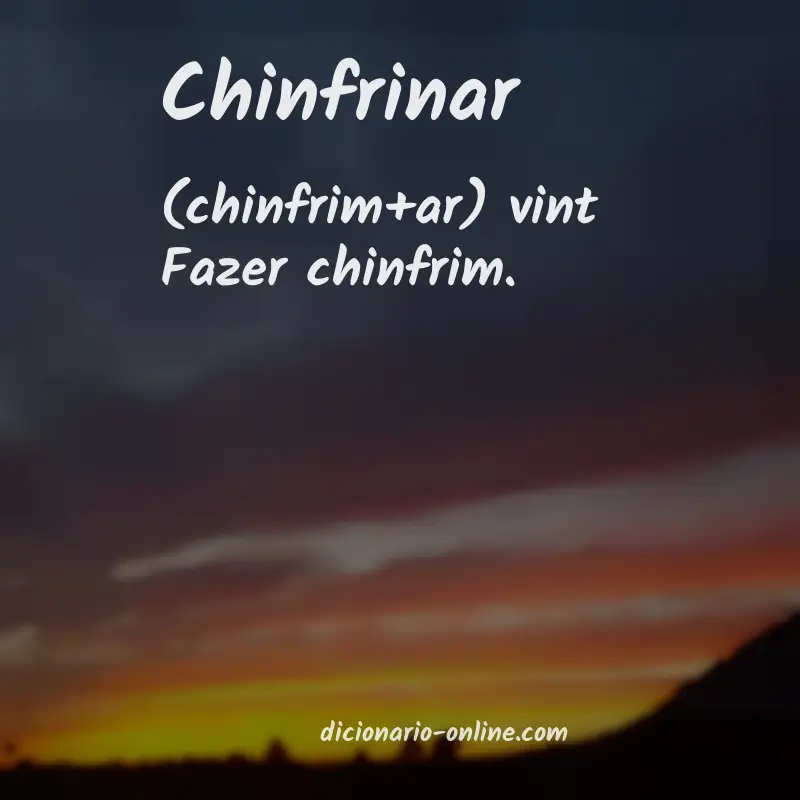 Significado de chinfrinar