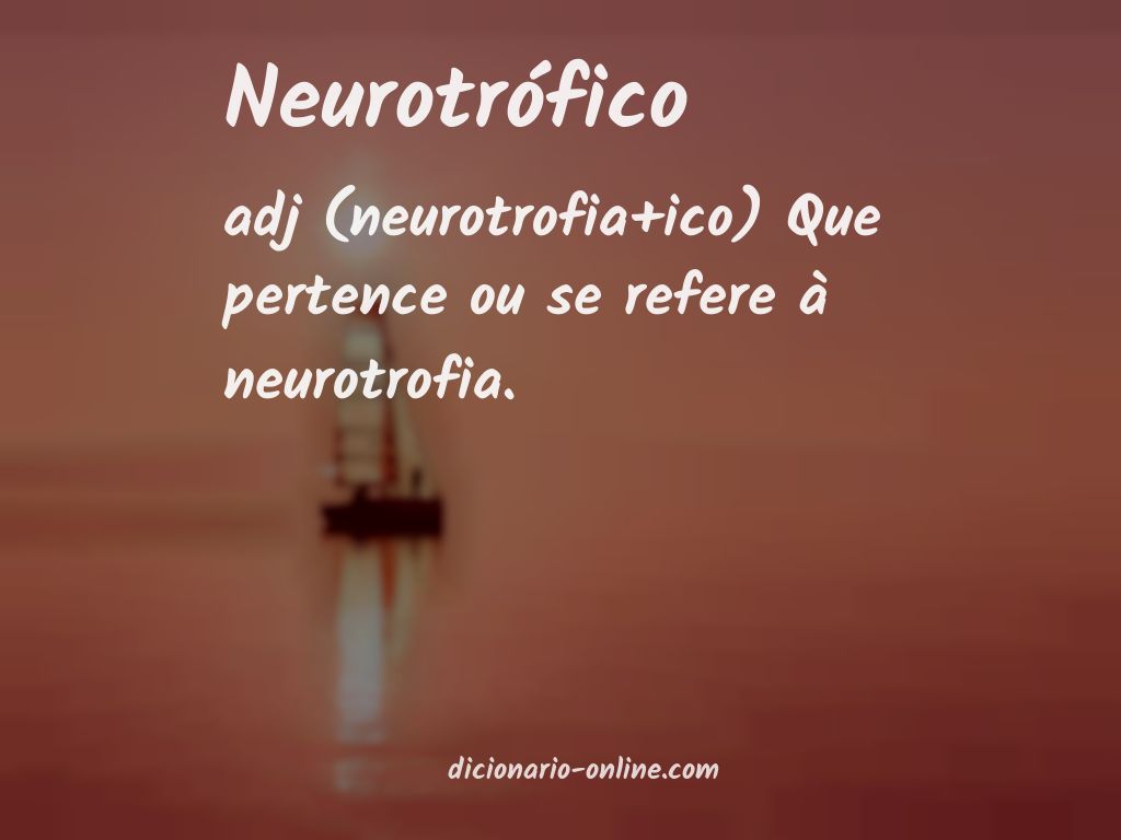 Significado de neurotrófico