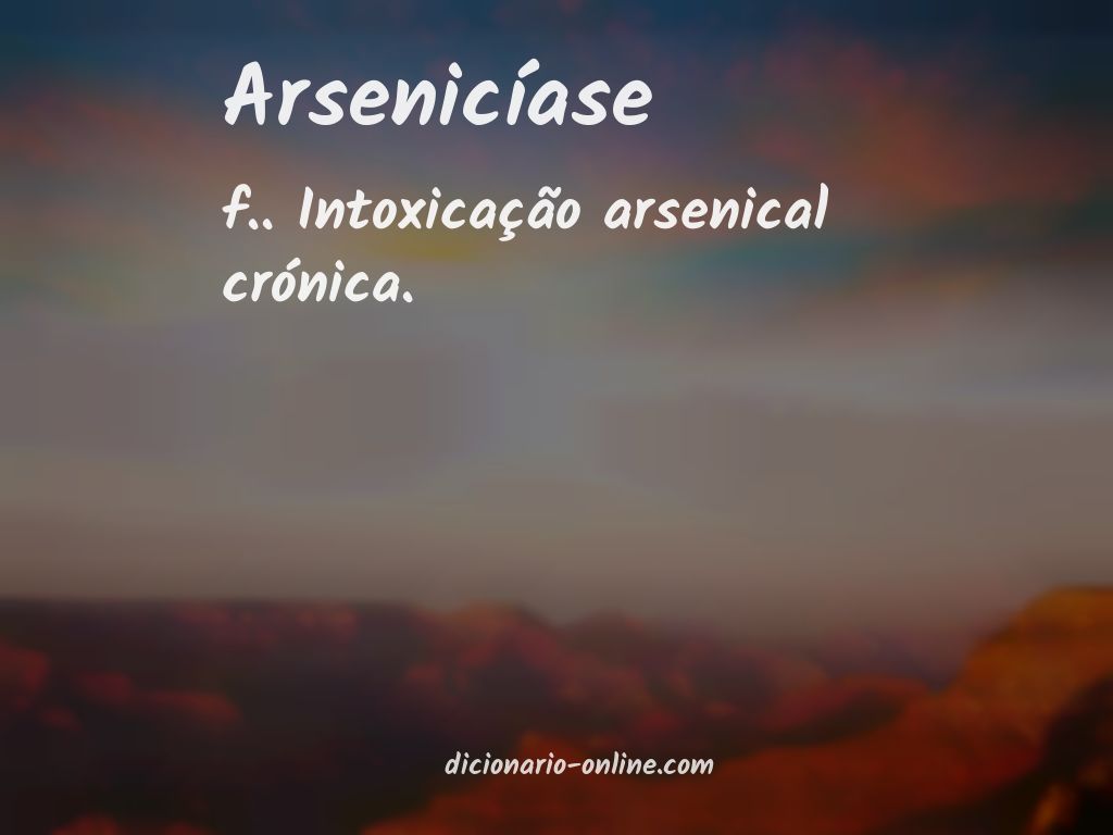 Significado de arsenicíase