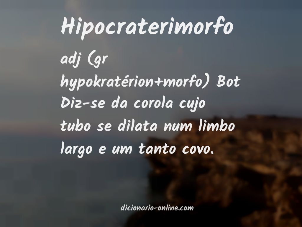 Significado de hipocraterimorfo