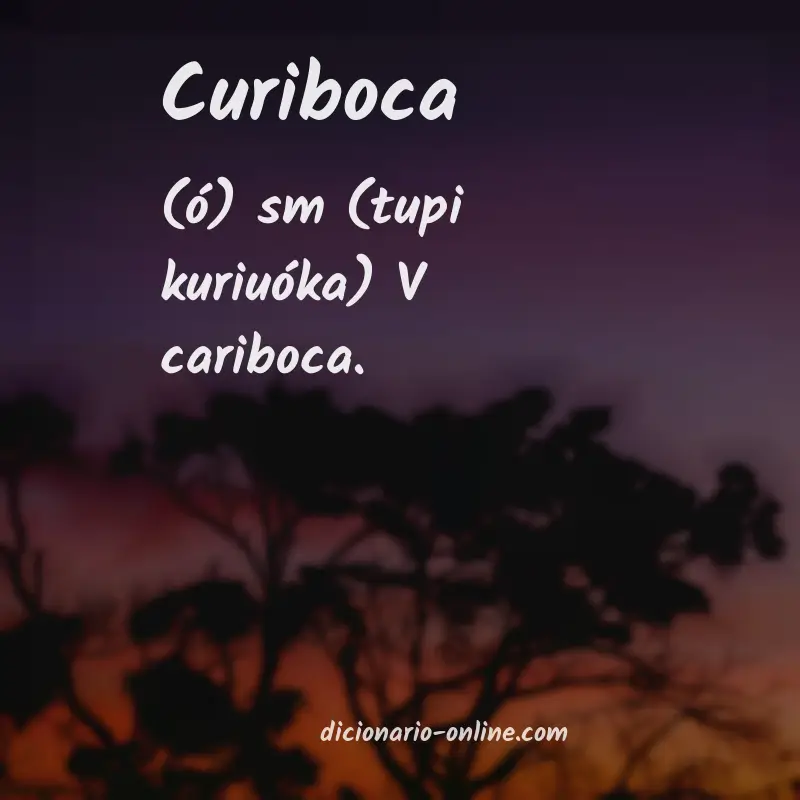 Significado de curiboca