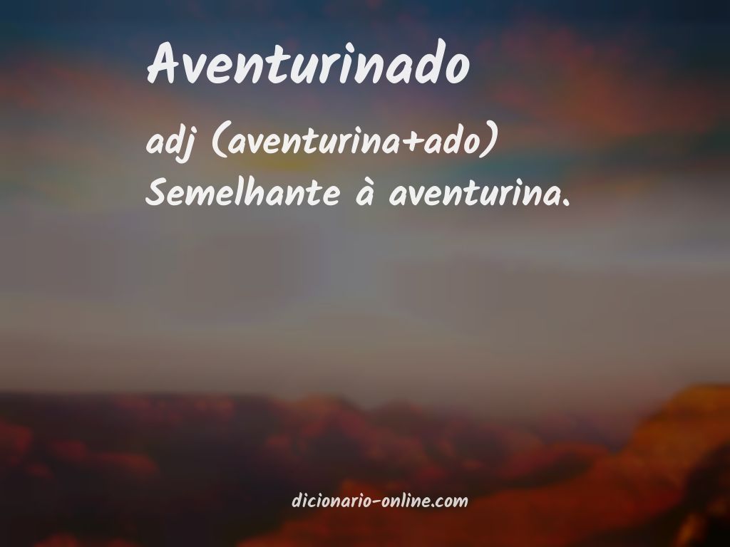 Significado de aventurinado