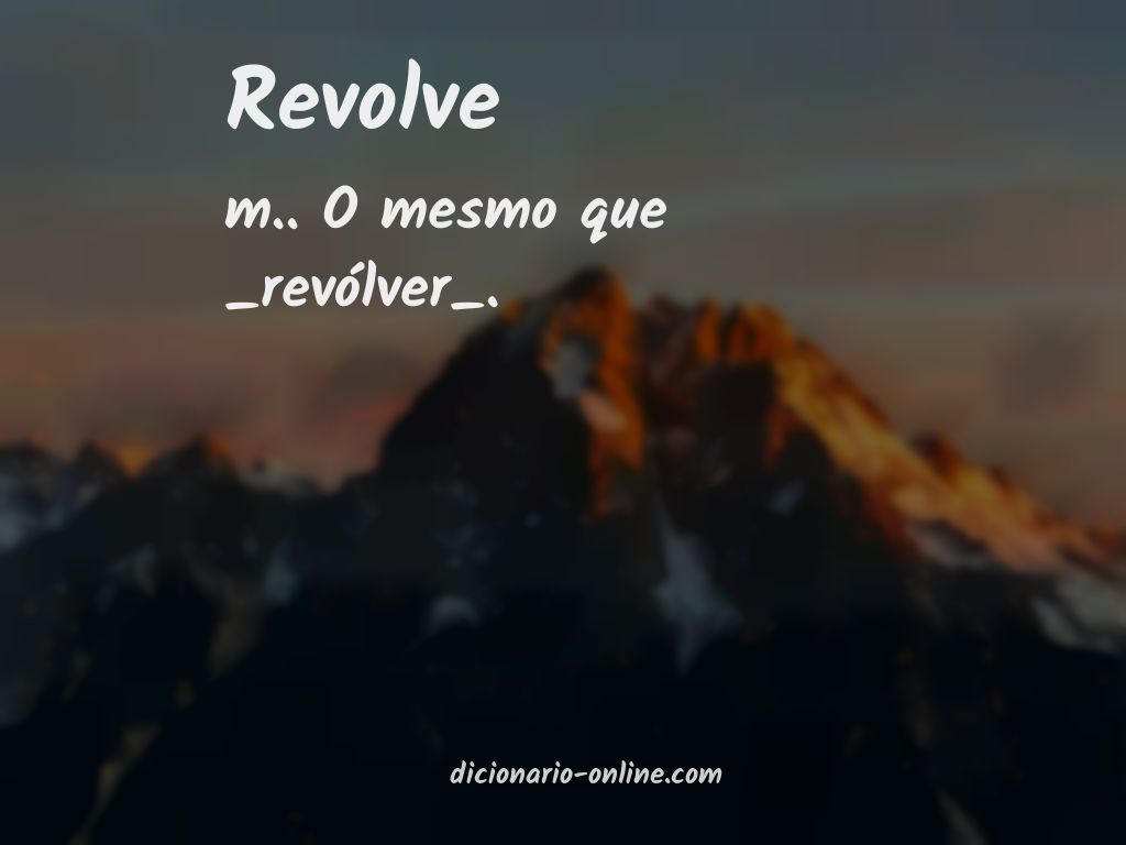 Significado de revolve