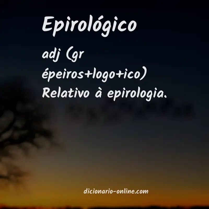 Significado de epirológico