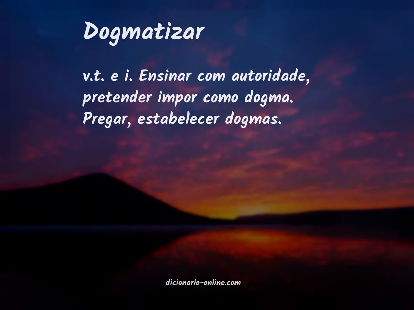 Significado de dogmatizar