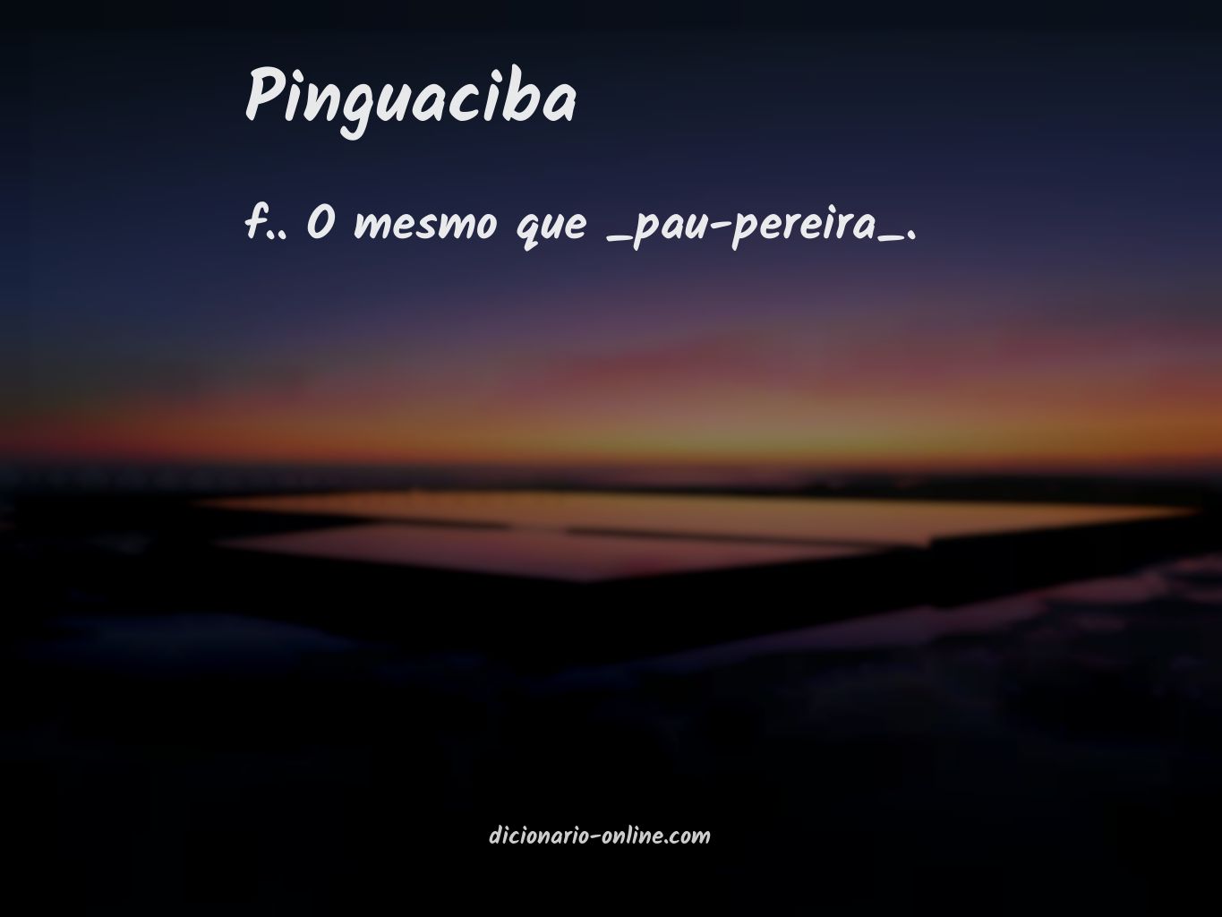 Significado de pinguaciba