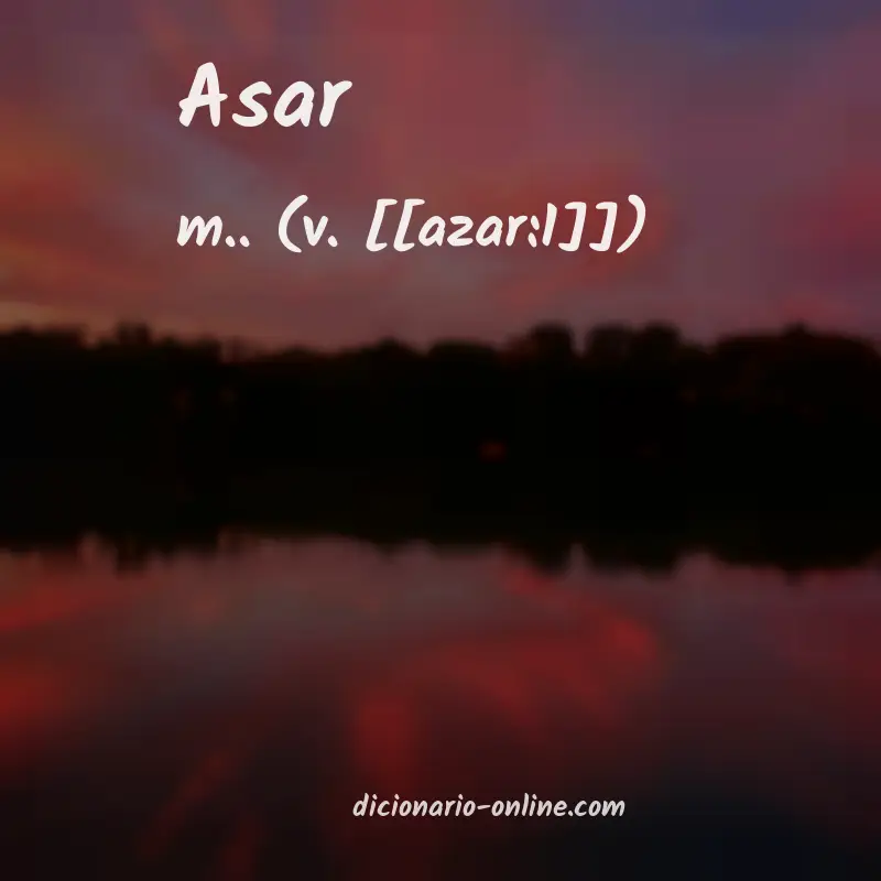 Significado de asar