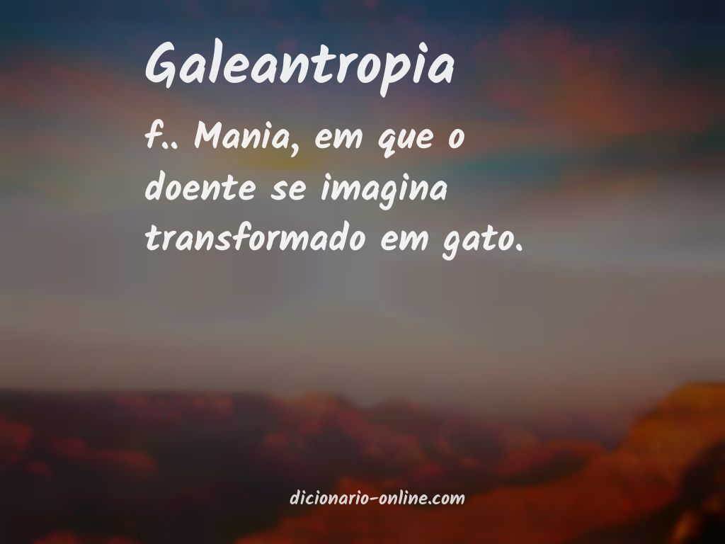 Significado de galeantropia