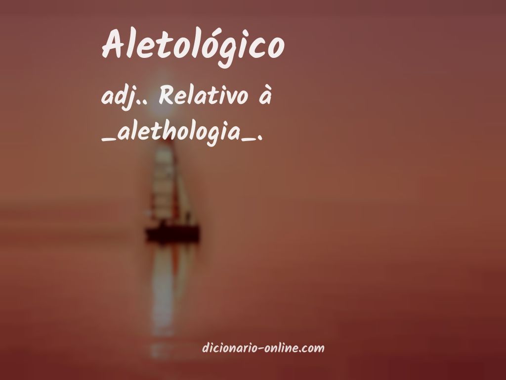 Significado de aletológico