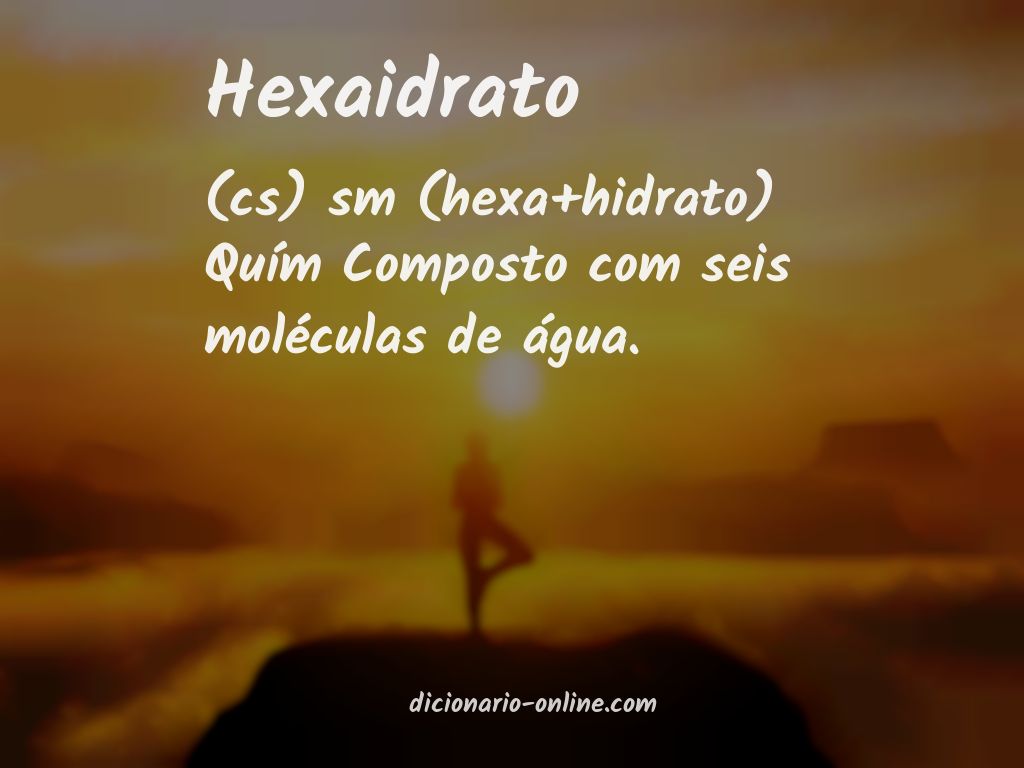 Significado de hexaidrato