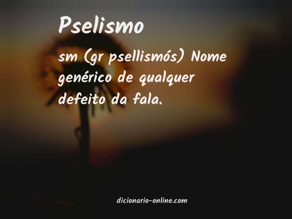 Significado de pselismo