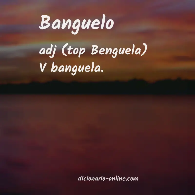 Significado de banguelo