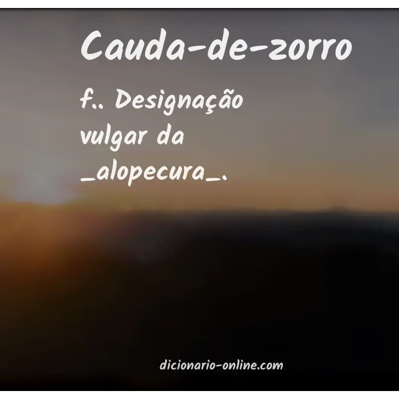 Significado de cauda-de-zorro