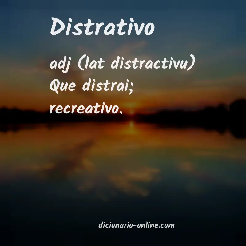 Significado de distrativo