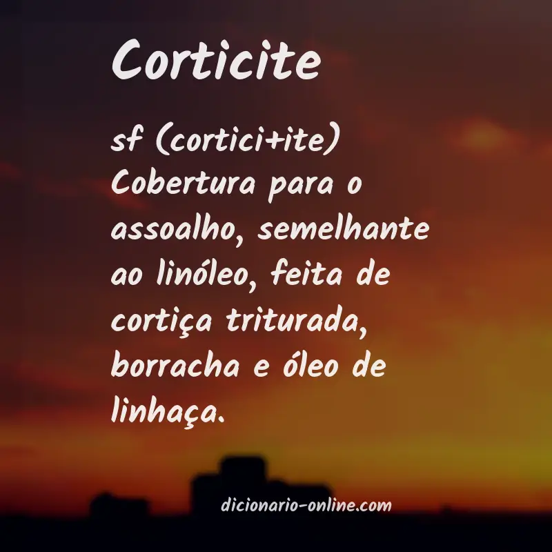 Significado de corticite