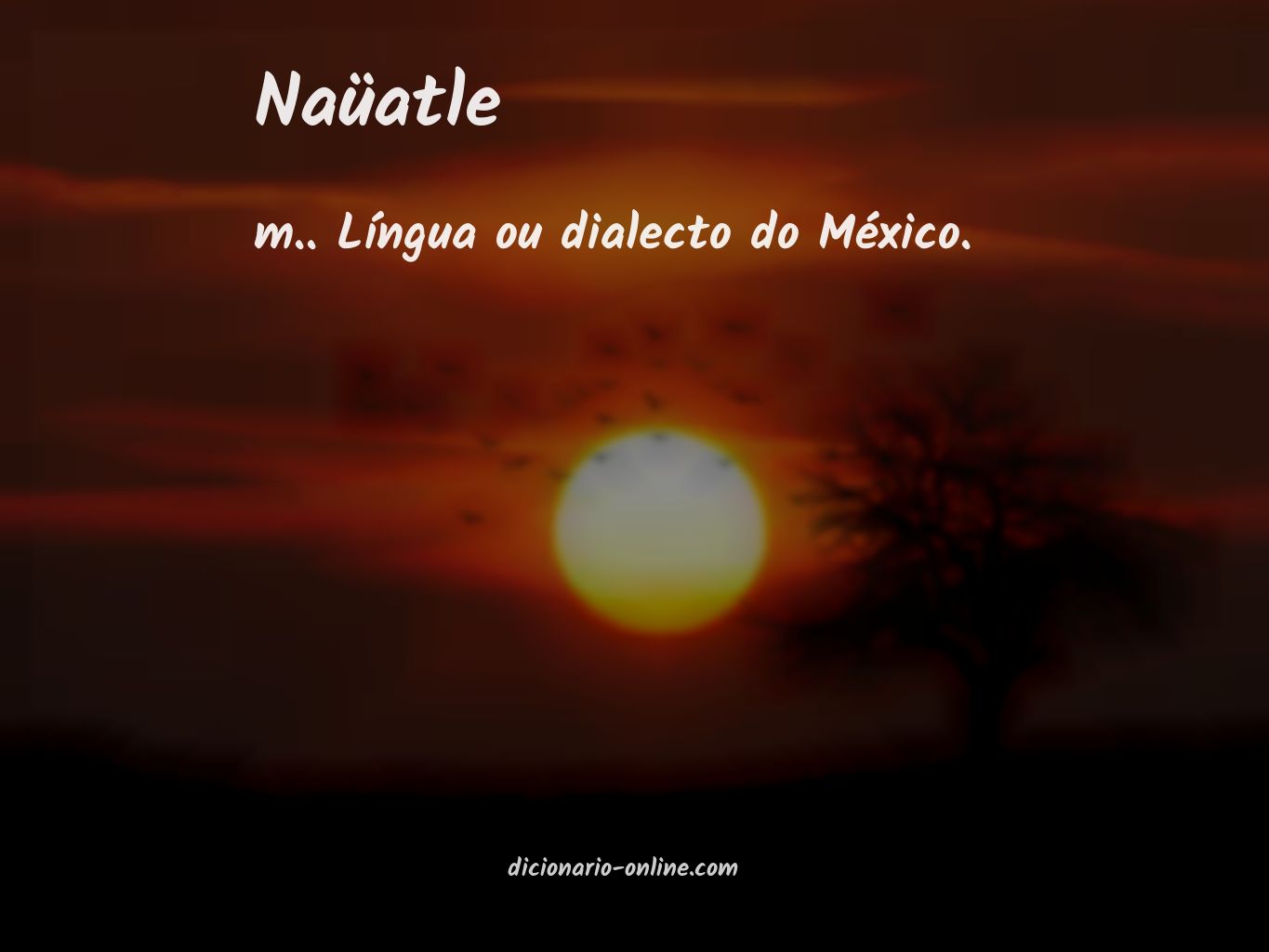 Significado de naüatle