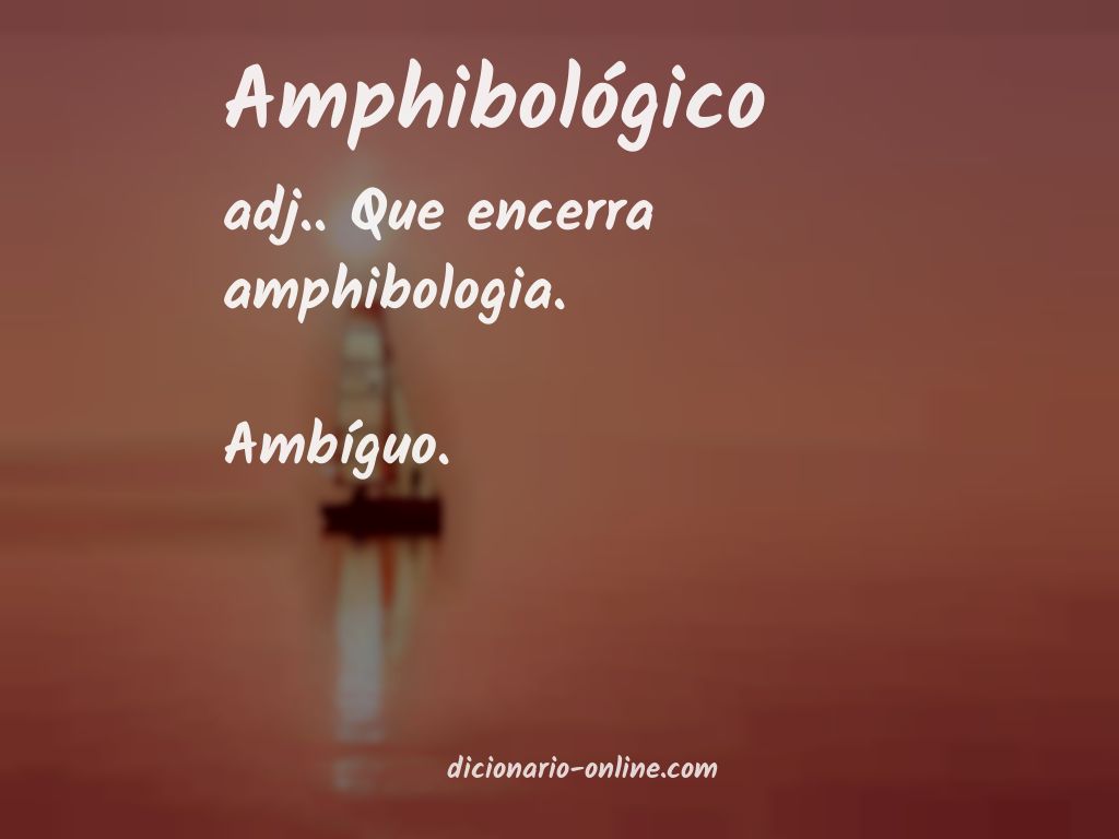 Significado de amphibológico