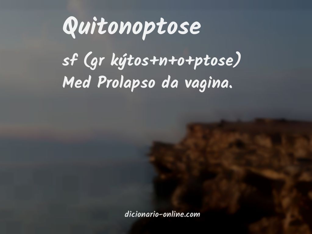 Significado de quitonoptose