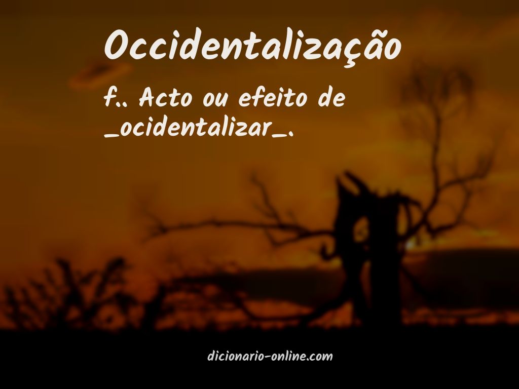 Significado de occidentalização