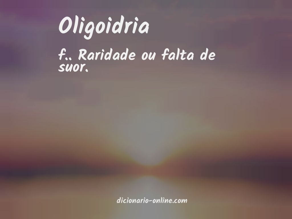 Significado de oligoidria