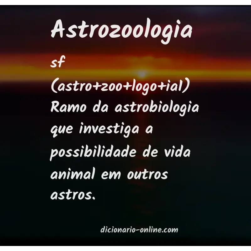 Significado de astrozoologia