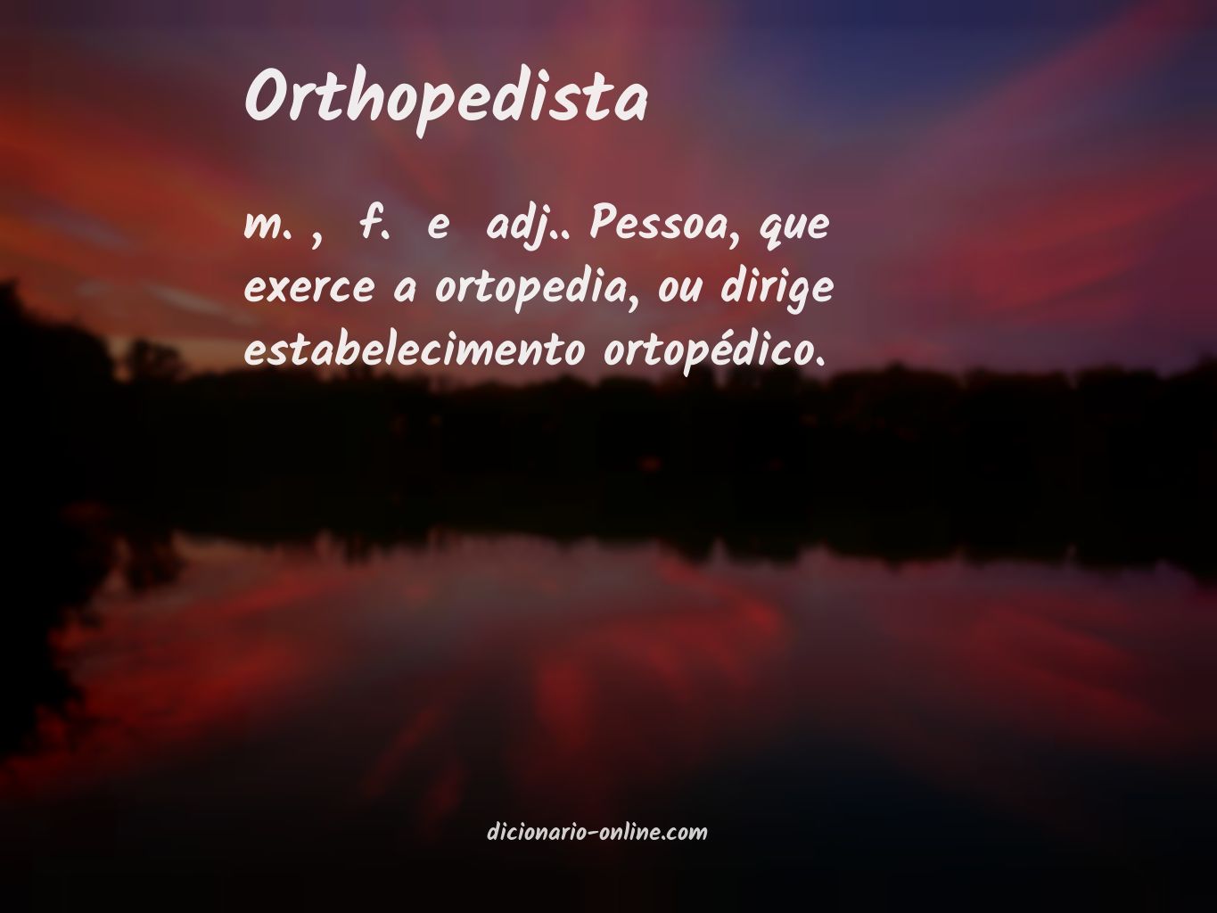 Significado de orthopedista