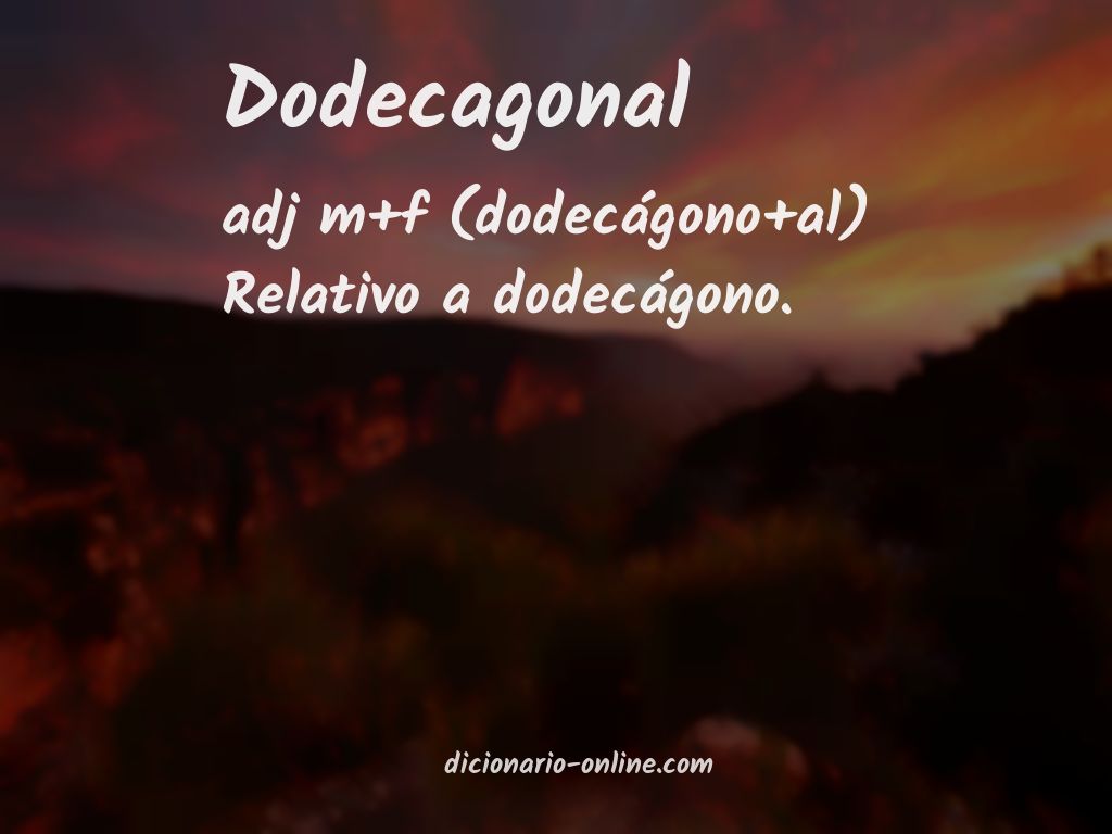 Significado de dodecagonal