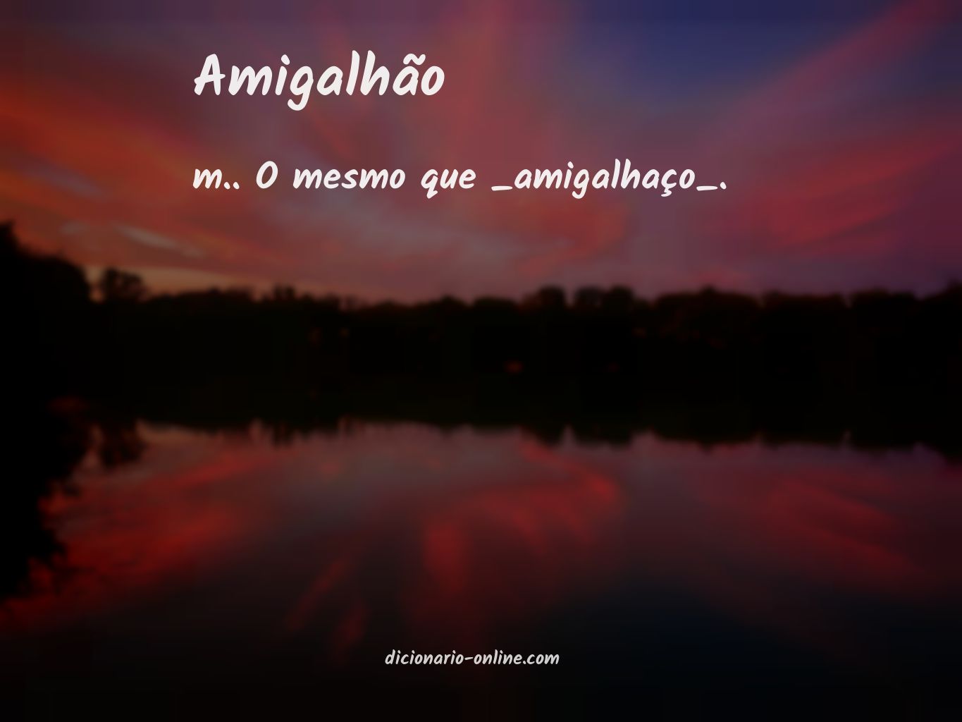 Significado de amigalhão