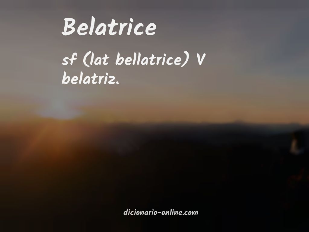 Significado de belatrice