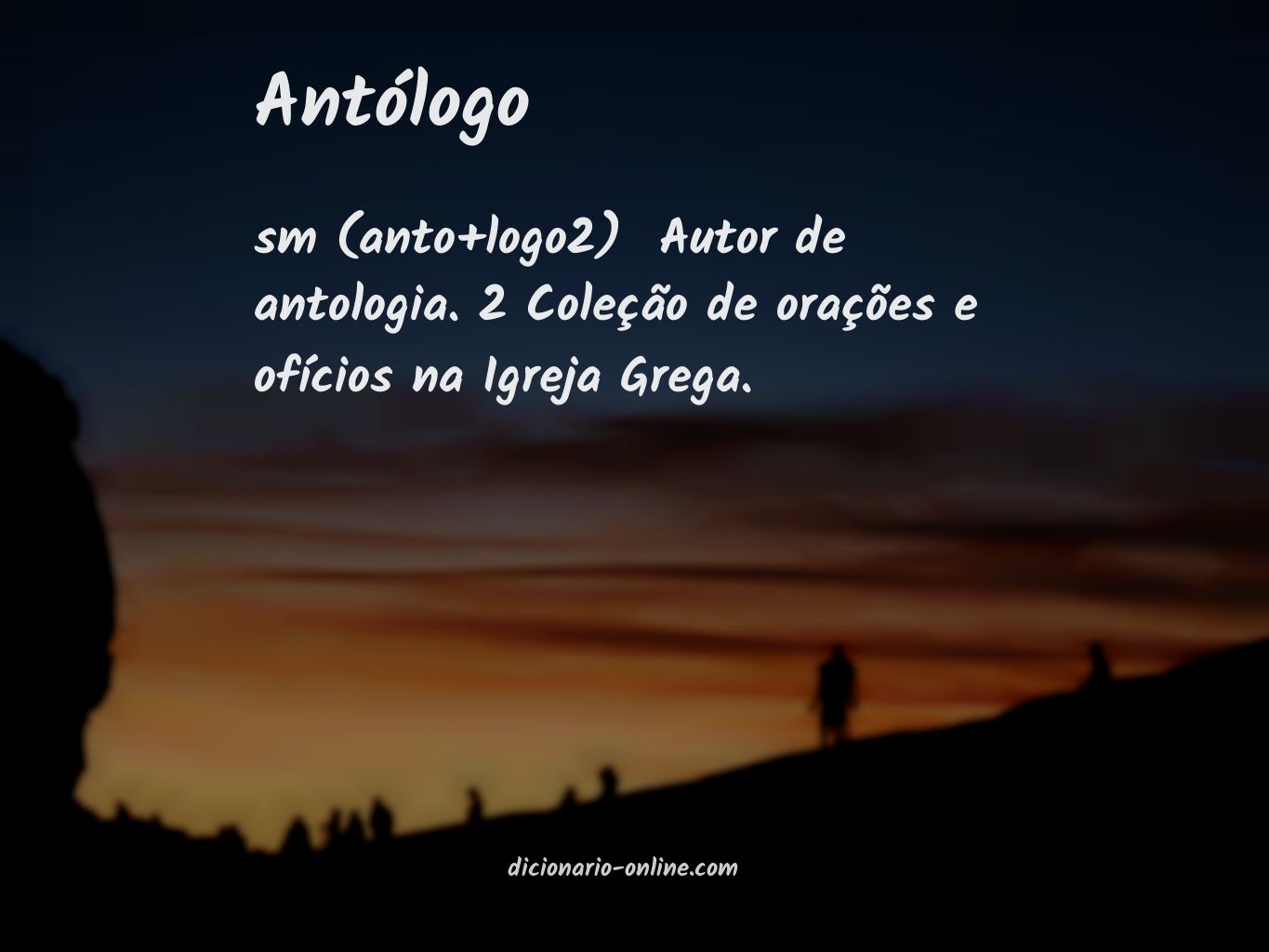 Significado de antólogo