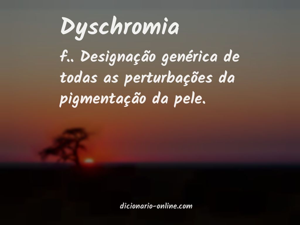 Significado de dyschromia