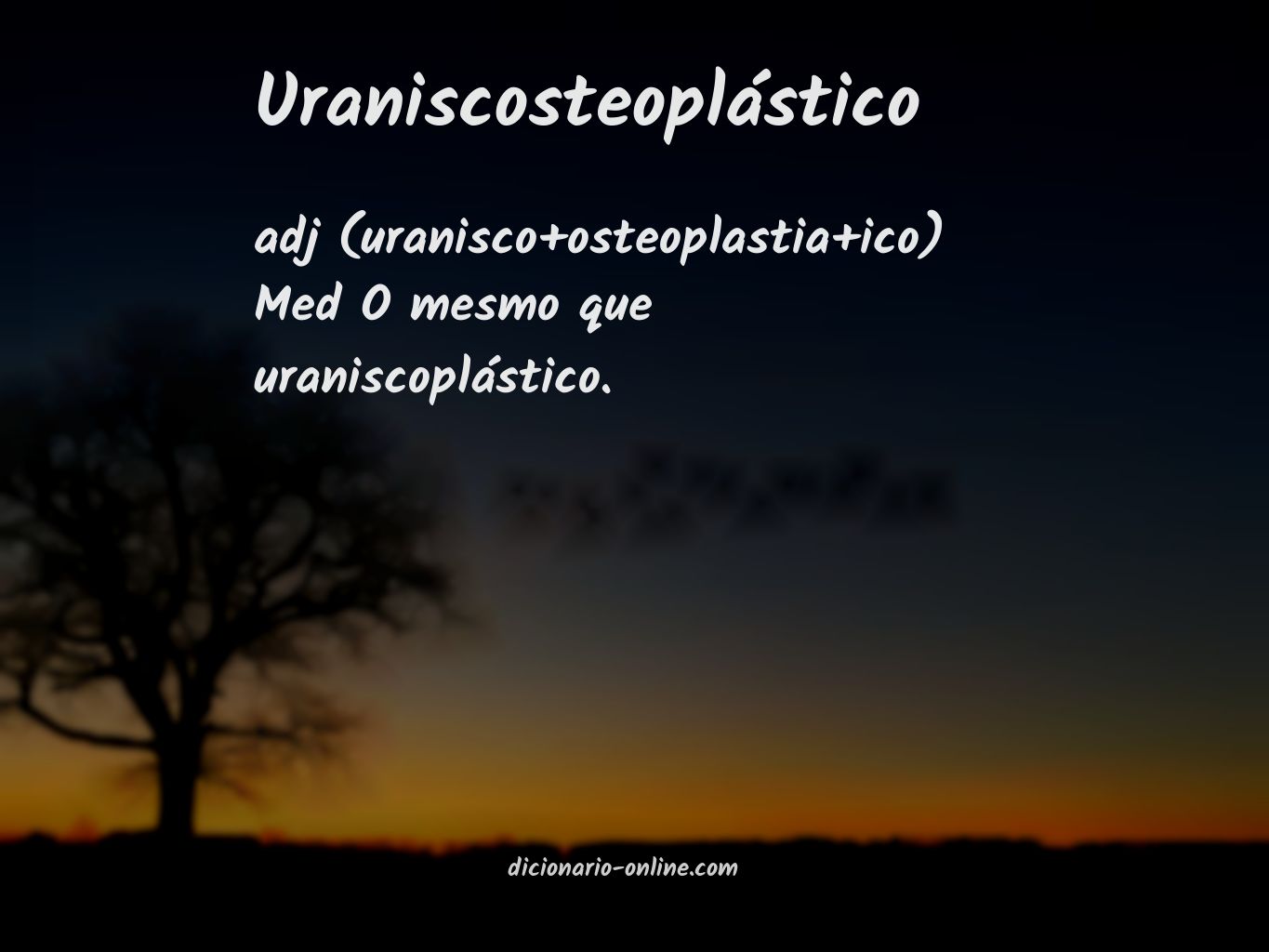 Significado de uraniscosteoplástico