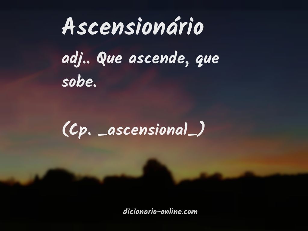 Significado de ascensionário