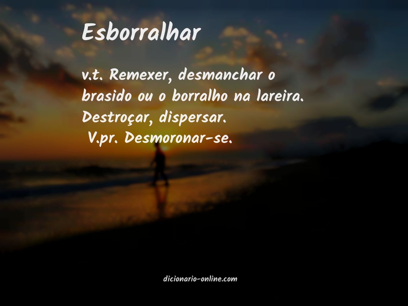 Significado de esborralhar