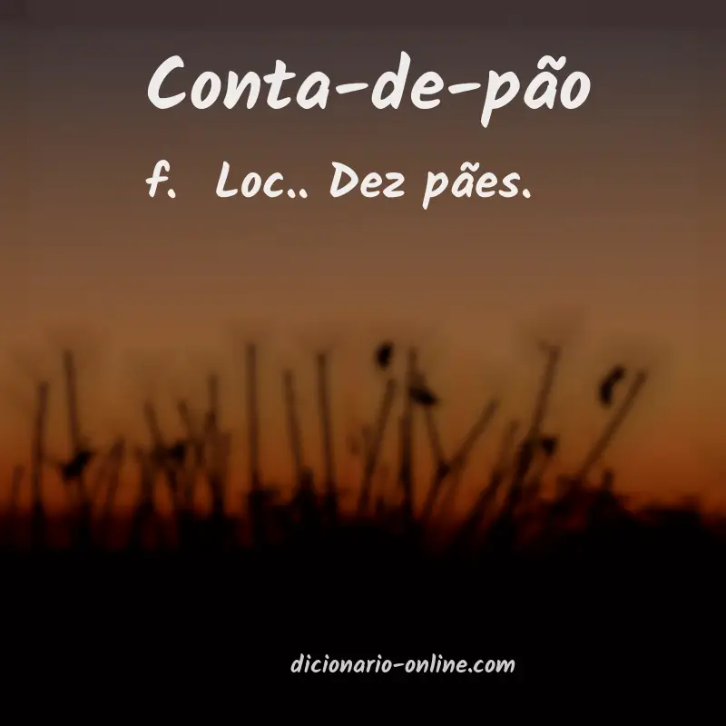 Significado de conta-de-pão