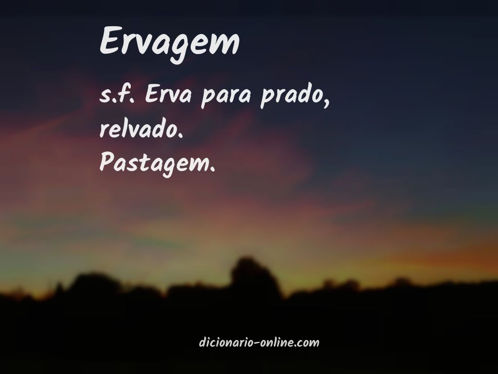 Significado de ervagem