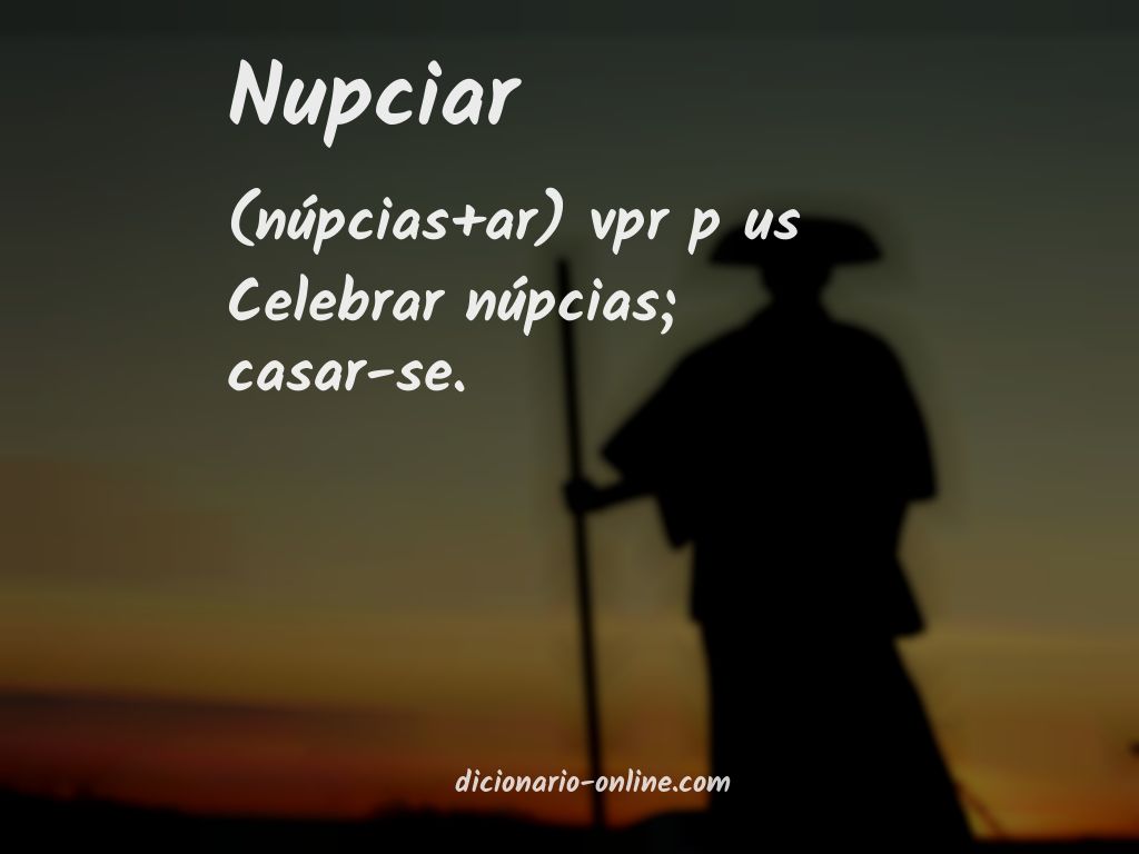 Significado de nupciar