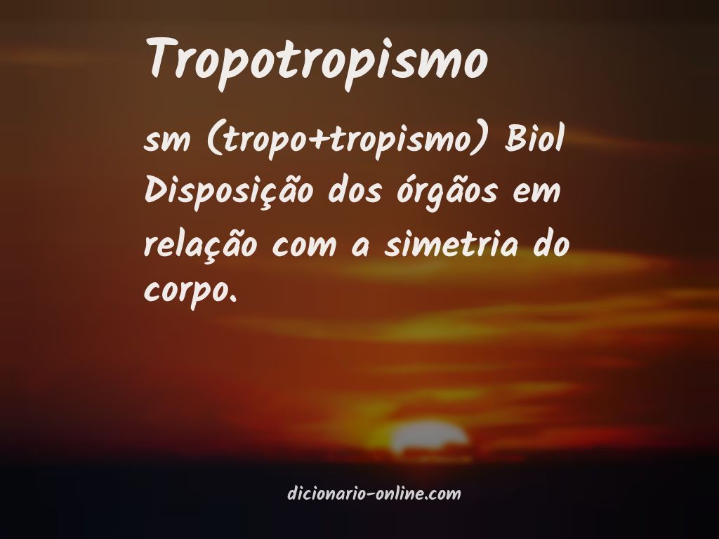 Significado de tropotropismo